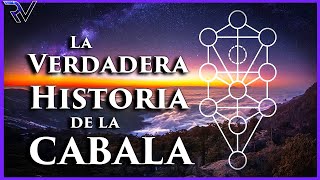 La Verdadera Historia de la CABALA [upl. by Anelhtac]