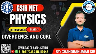 CSIR NET Mathematical Physics Lecture 3  Divergence and curl  Key to Success Academy Raipur [upl. by Weintrob]