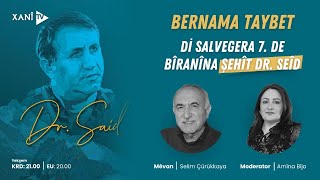 BERNAMA TAYBETBÎRANÎNA DR SEÎD [upl. by Sigmund]