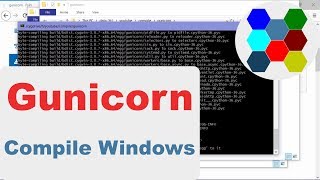 How To Compile And Install Gunicorn On Windows [upl. by Akimahc13]