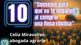 quot10 Consejos para que no te engañen al comprar una finca rústica” comprafincarustica [upl. by Laux]