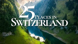 25 Most Beautiful Places to Visit in Switzerland 4K 🇨🇭  Stunning Lakes amp Mountains [upl. by Ballard]