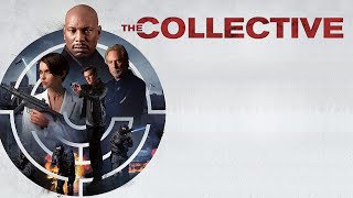 The Collective 2023 Action Trailer with Lucas Till Tyrese Gibson amp Don Johnson [upl. by Sirroned]