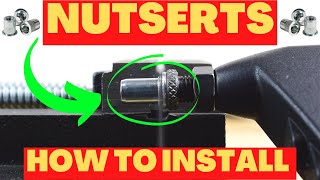 How to Install NUTSERTS  DIY Rivnut Nutsert Nut Rivet Install with Nutsert Tool COMPLETE GUIDE [upl. by Vaasta]