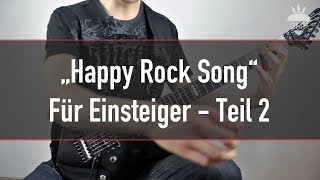 EGitarre Lernen Rock Song Für Einsteiger  Rhythmusgefühl Verbessern  Teil 2 [upl. by Meedan]