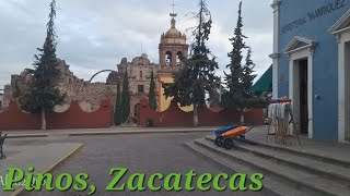 Pinos Zacatecas México pueblomágico [upl. by Ramsdell]