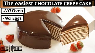 15 Minute Chocolate Crepe Cake ANYONE Can Make [upl. by Lynelle]