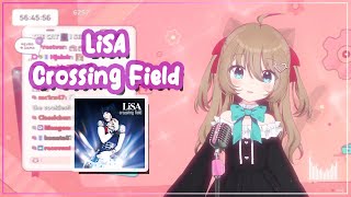 LiSA  Crossing Field Subathon Ghost Cat Edition Neuros sing w Lyrics [upl. by Refotsirhc567]