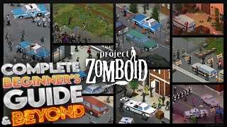 Project Zomboid  Guide for Complete Beginners  Episode 1 [upl. by Einneb]