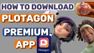 HOW TO DOWNLOAD PLOTAGON PREMIUM APP [upl. by Adlee]