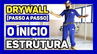 🔵PARTE 1  COMO fazer ESTRUTURA de MONTANTES de PAREDE DRYWALL ou GESSO ACARTONADO PLADUR [upl. by Lundt]