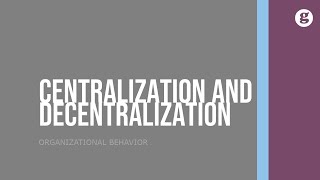 Centralization and Decentralization [upl. by Anawek]