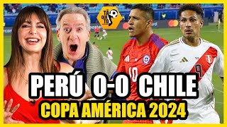 🔴 PERÚ 00 CHILE  COPA AMÉRICA 2024  RESUMEN REACCIONES Y ANÁLISIS [upl. by Barbabas774]