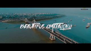 Beautiful Chittagong  Beauty of Bangladesh [upl. by Enom]