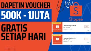 voucher shopee terbaru potongan belanja 1 JUTA gratis  tanpa minimal pembelian setiap hari [upl. by Nylrebmik440]