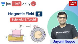 JEE Magnetic Field L6  Solenoid  Toroid  Unacademy JEE  Physics  Jayant Nagda [upl. by Ennaillek208]