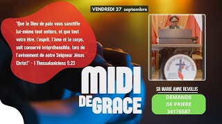 EN DIRECT  Midi de Grâce VENDREDI 27 septembre 2024  Sr Marie Anne [upl. by Yrem]