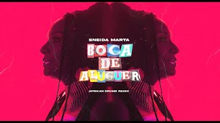 Eneida Marta  Boca D’aluguer  Afrikan Drums Remix [upl. by Ayerhs]