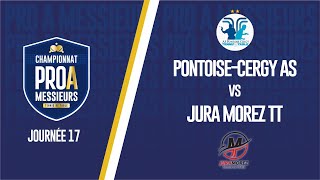 PRO A MESSIEURS  J17  PONTOISE CERGY AS vs JURA MOREZ TT [upl. by Rothstein]