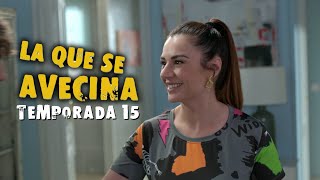 LA QUE SE AVECINA 15ª Temporada ¿Fecha Inicio Rodaje [upl. by Yankee]