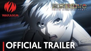 Tokyo Ghoulre  Official trailer English Sub [upl. by Ytiak]