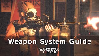 Watch Dogs Legion  Weapon System Guide  How to Collect Weapons for Your Operatives [upl. by Hines]