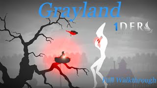 Grayland  Full Walkthrough [upl. by Haraz769]