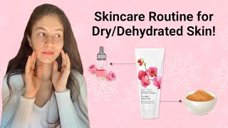 Skincare Routine for DryDehydrated Skin I Winter Skincare Routine I SkinOreal  Skincare Tips [upl. by Rives]