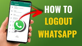 How To Logout Whatsapp Account  English [upl. by Enitsirc]