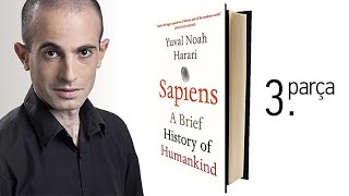 Yuval Noah Harari  Sapiens  Bilişsel Devrim 3 Parça [upl. by Sileas580]