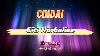 Cindai  Siti Nurhaliza Karaoke🎤 Original Music HD [upl. by Marge769]