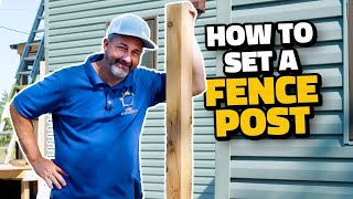 How to Set a Fence Post the Easy Way [upl. by Chipman527]