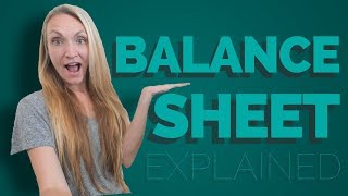 Balance Sheet Explained in Simple Terms  Accounting Balance Sheet Tutorial in Excel [upl. by Elatnahc]