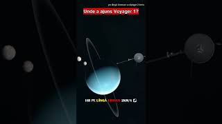 Unde a ajuns Voyager1 [upl. by Mercier504]