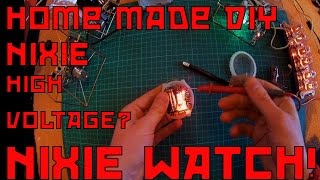 Home Made Nixie Watch Cheap DIY version [upl. by Gorski]