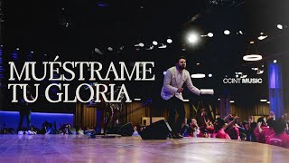 Muéstrame tu gloria En Vivo CCINTMUSIC [upl. by Aipmylo]