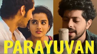 Parayuvan ithadyamayi  Patrick Michael  Malayalam cover song  Malayalam unplugged song [upl. by Ailssa]