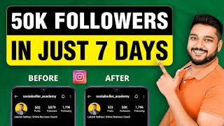 How to get 50k Instagram Followers in 7 Days  Instagram Growth Strategy  Social Seller Academy [upl. by Pontias600]