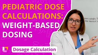 Weight Based Dosing Pediatric Dosage Calculation for Nursing Students  LevelUpRN [upl. by Aikemat]