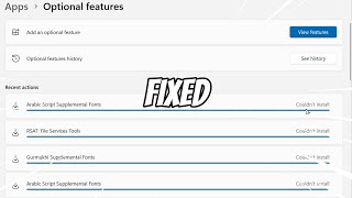 Optional Features Couldnt Install or Install Failed in Windows FIXED [upl. by Shirline970]