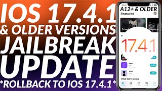 iOS 1741 Jailbreak Update  iOS 1741 amp Older Possible JB  Downgrade to iOS 1741  Save Blobs [upl. by Siladnerb]