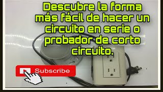 Como hacer un probador de corto circuito o circuito en serie [upl. by Emiaj]