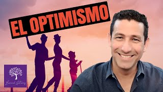 El Poder del Optimismo [upl. by Nazarius]