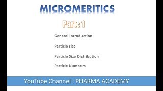 Micromeritics part 1 [upl. by Akinihs]