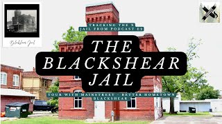 Tracking the X  Tour of the Historic Blackshear Jail in Blackshear Georgia [upl. by Earissed461]