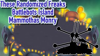 These Randomized Freaks Battlebots Island  Mammothas Monry [upl. by Beverly]