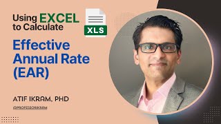 How to Calculate Effective Annual Rate EAR Using MS Excel [upl. by Aronow]