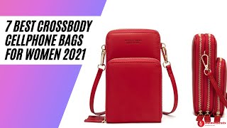 Buyers Guide 7 Best Crossbody Cellphone Bags for Women [upl. by Lauro547]