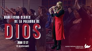 BENEFICIOS CLAVES DE LA PALABRA DE DIOS  Pr ALEXITA OLARTE  IGLESIA WESLEYANA TORRE FUERTE [upl. by Nutsud]