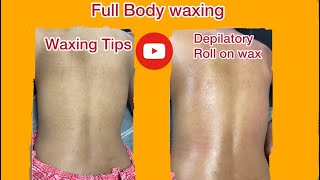 Full Body Waxing video👍🥰 waxing Tips for Beginners professional roller depilatory waxsoftwax [upl. by Larrie472]